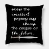 Even The Smallest Person Throw Pillow Official Lord Of The Rings Store