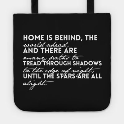 Home Is Behind Tote Official Lord Of The Rings Store