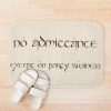 No Admittance Except On Party Business Bath Mat Official Lord Of The Rings Store