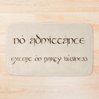 No Admittance Except On Party Business Bath Mat Official Lord Of The Rings Store